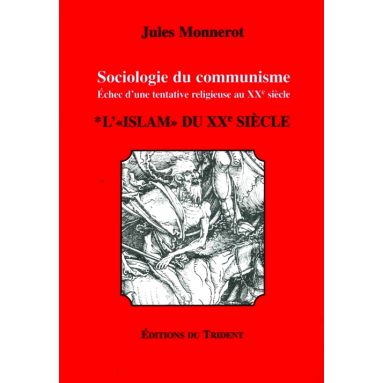 Sociologie du communisme - Tome 1