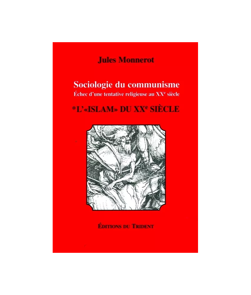 Sociologie du communisme - Tome 1
