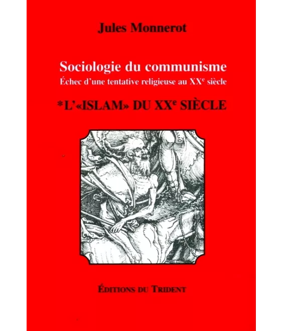 Sociologie du communisme - Tome 1