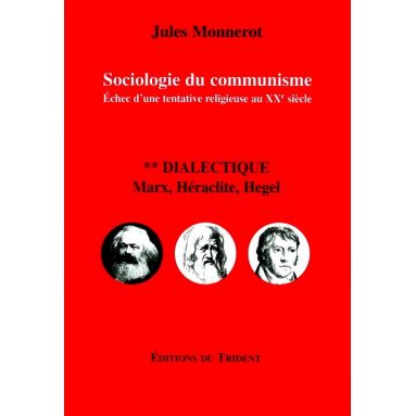 Sociologie du communisme - Tome 2
