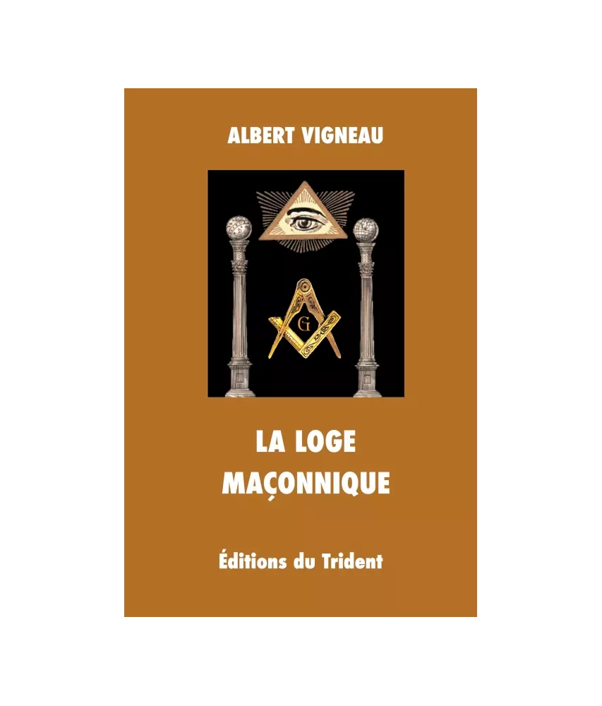 La Loge Maçonnique