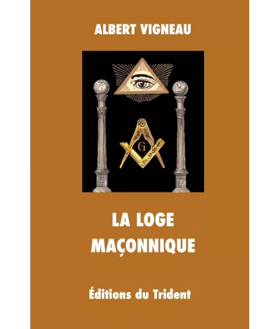 La Loge Maçonnique
