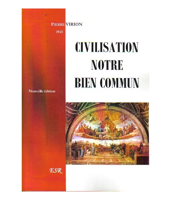 Civilisation notre bien commun