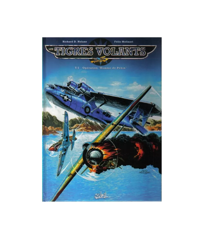 Les Tigres volants Tome 5