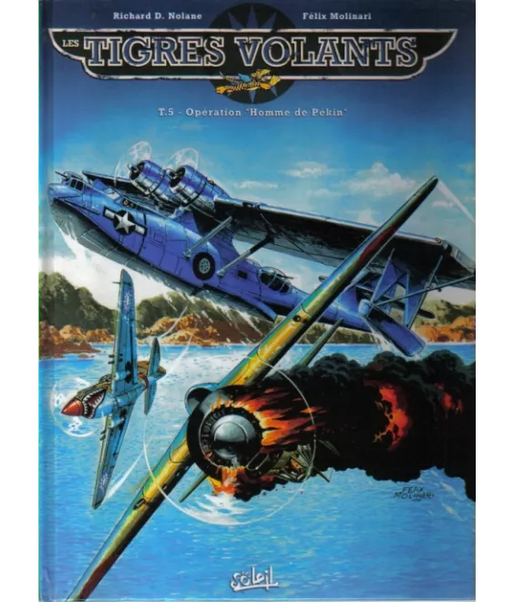 Les Tigres volants Tome 5