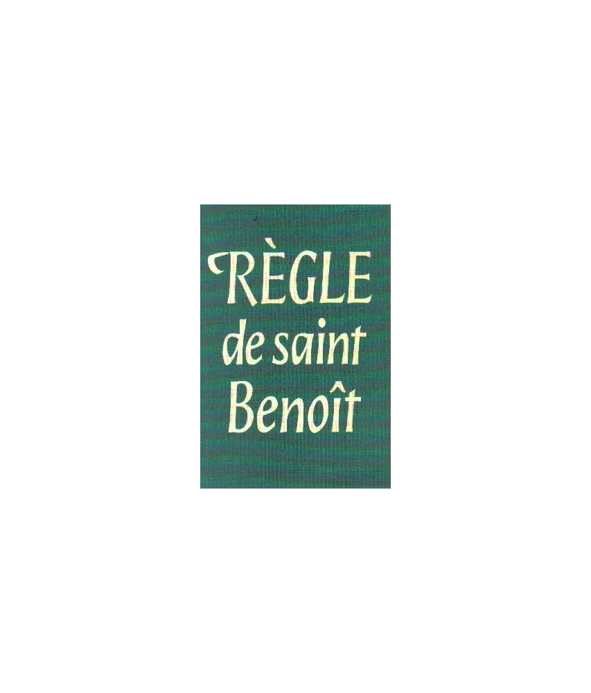 Règle de saint Benoît