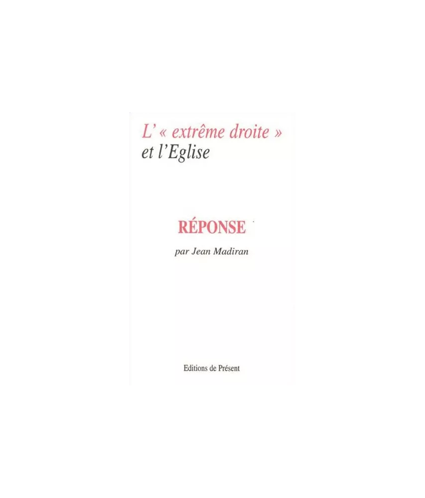 L'"extrême droite" et l'Eglise