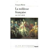 La noblesse française au XVIIIème siècle