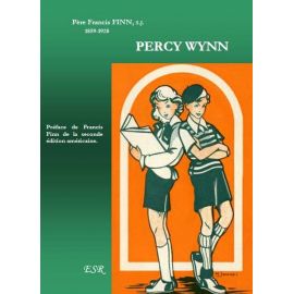 Percy Wynn ou devenir un homme