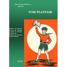 Tom Playfair ou un nouveau départ