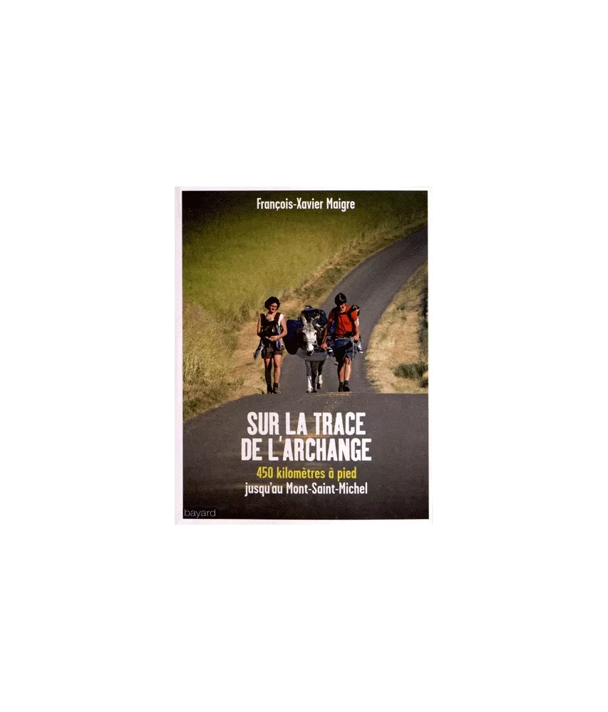 Sur la trace de l'archange