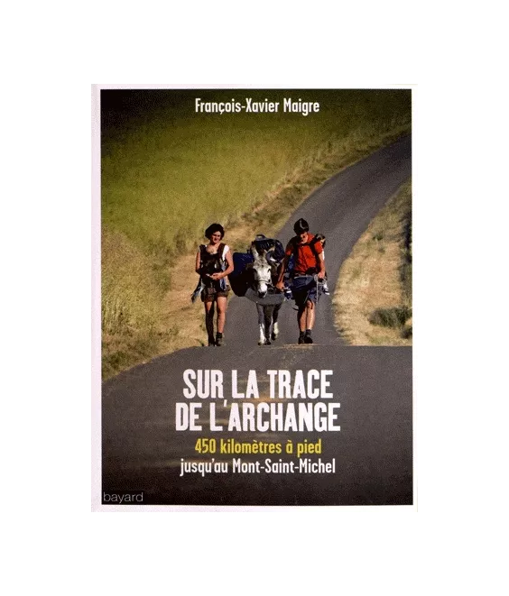 Sur la trace de l'archange