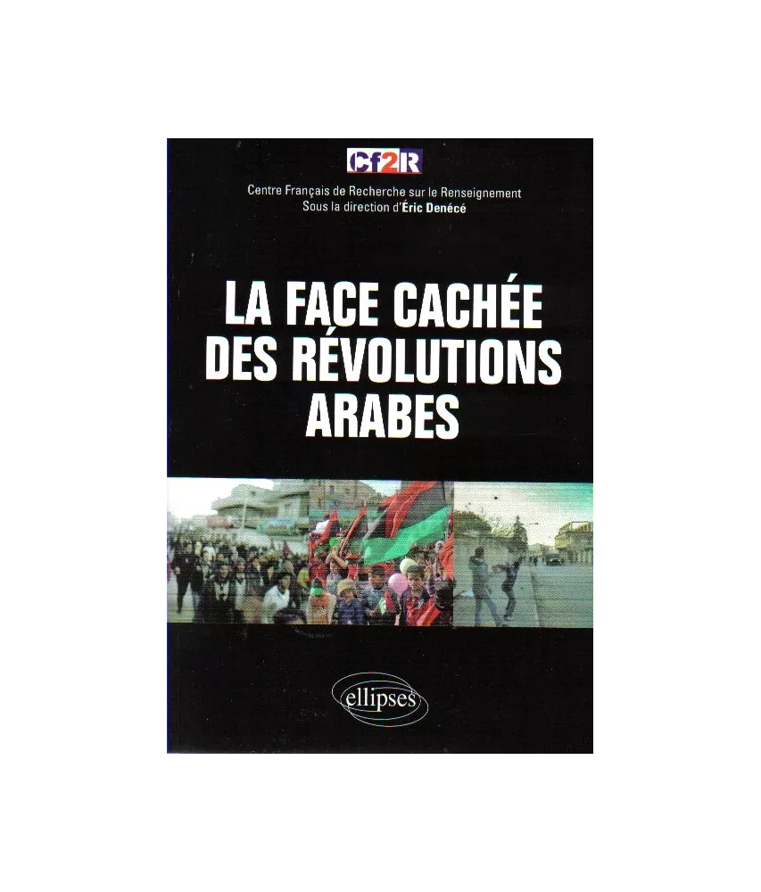 La face cachée des révolutions arabes