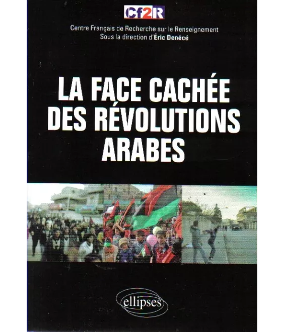 La face cachée des révolutions arabes