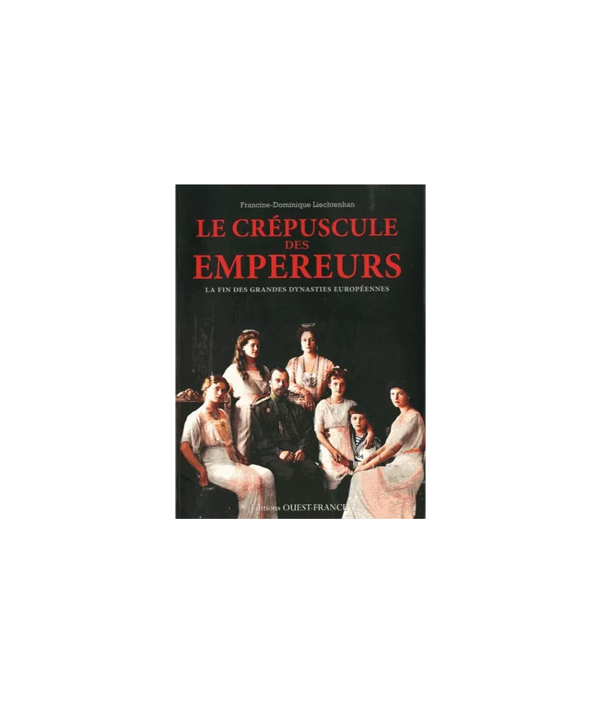 Le crépuscule des empereurs