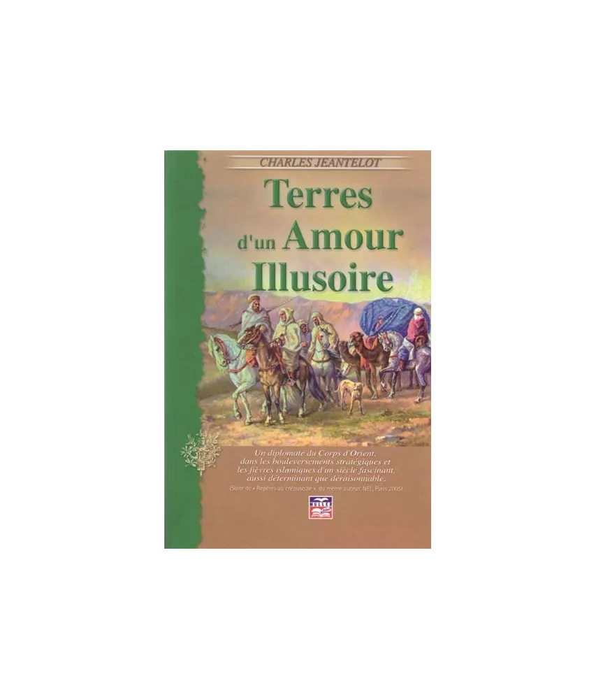 Terres d'un amour illusoire