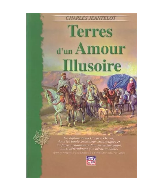 Terres d'un amour illusoire