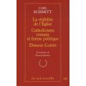 La visibilité de l'Eglise - Catholicisme romain et forme politique - Donoso Cortés - Quatre essais