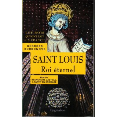 Saint Louis roi éternel