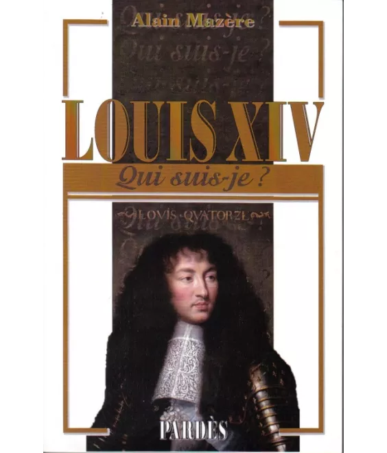 Louis XIV 1638 - 1715