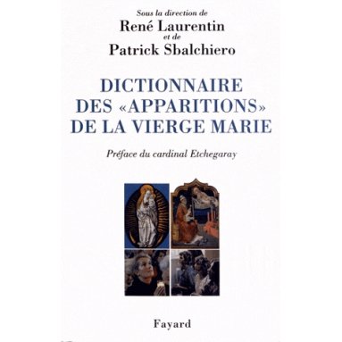 Dictionnaire des apparitions de la Vierge Marie