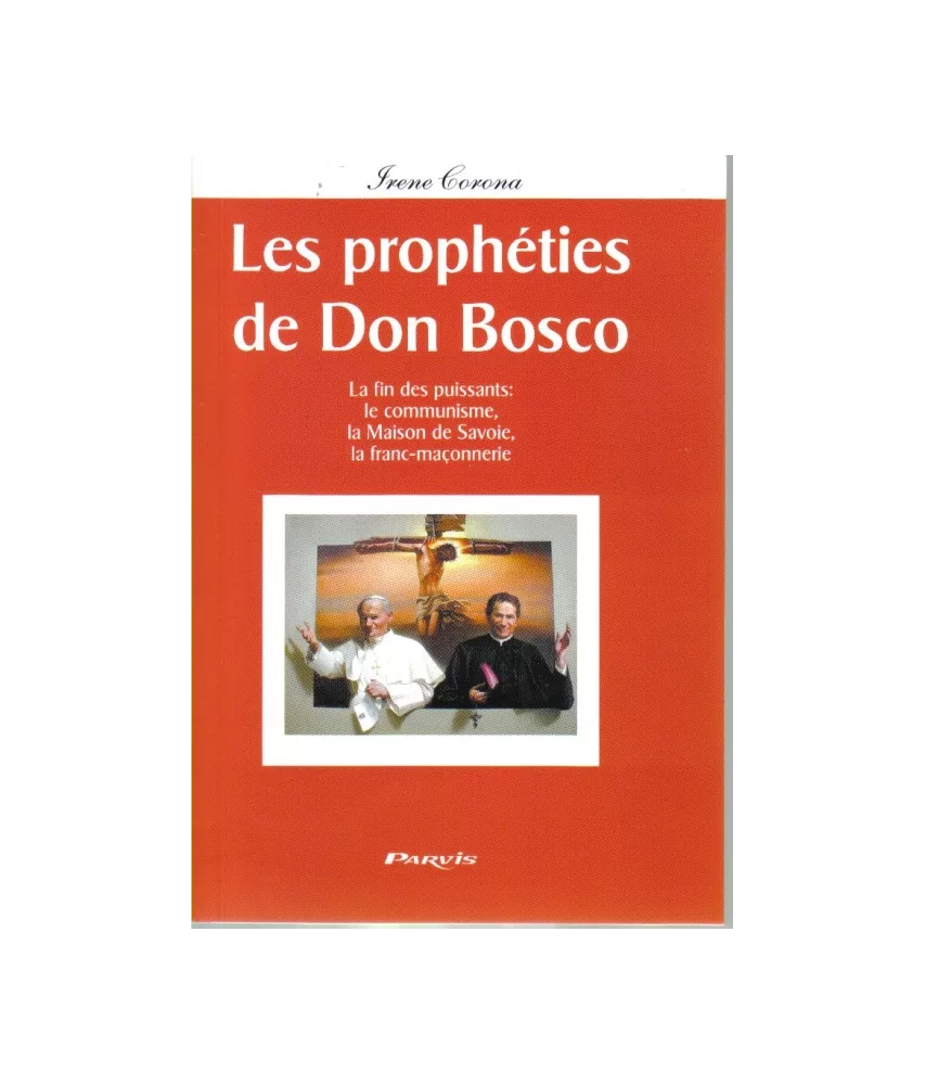 Les prophéties de Don Bosco