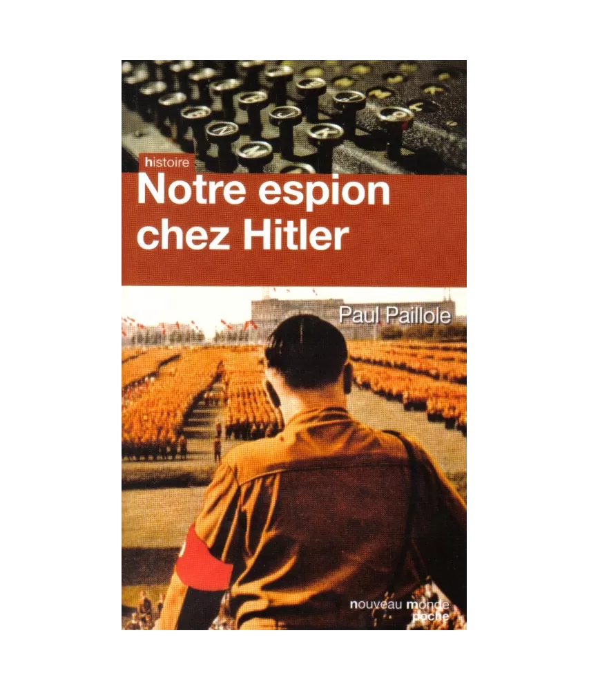 Notre espion chez Hitler