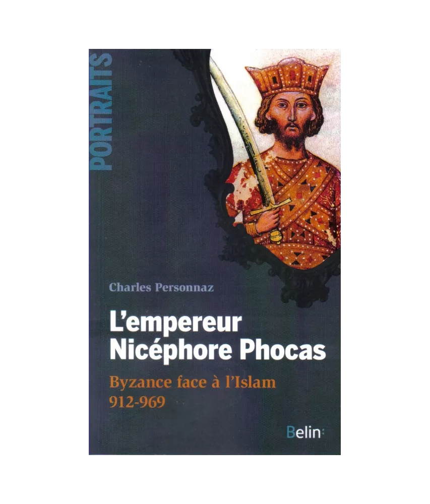 L'empereur Nicéphore Phocas