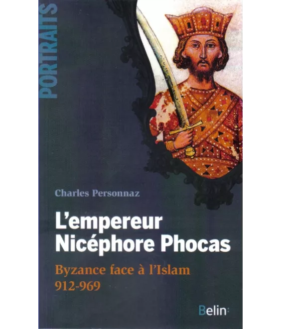 L'empereur Nicéphore Phocas