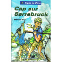Cap sur Sarrebruck - Signe de Piste 22