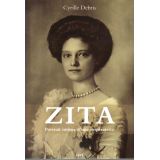 Zita - Portrait intime d'une impératrice