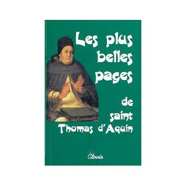 Les plus belles pages de saint Thomas d'Aquin