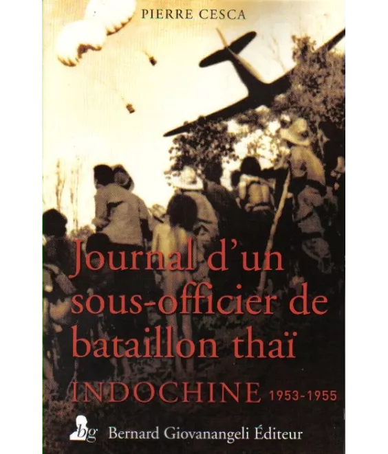 Journal d'un sous-officier de bataillon thaï