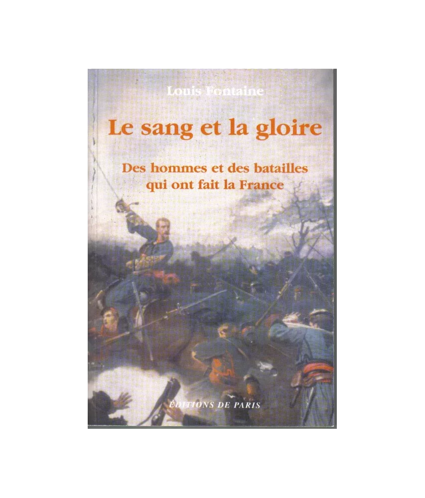 Le sang et la gloire