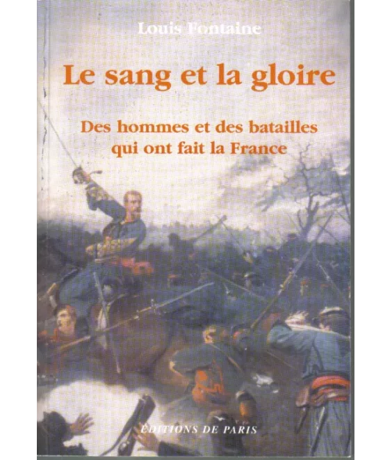 Le sang et la gloire
