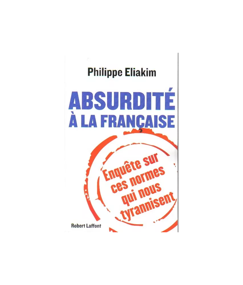 Absurdité à la française