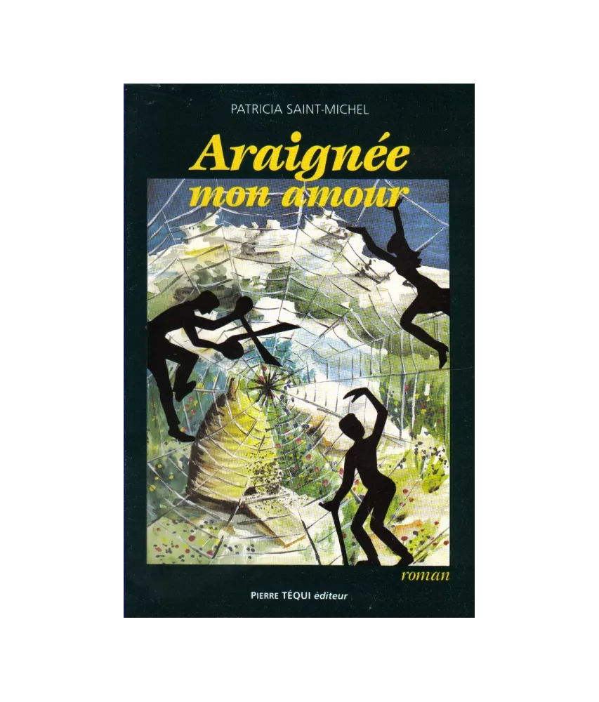 Araignée mon amour