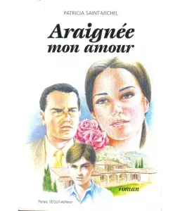 Araignée mon amour