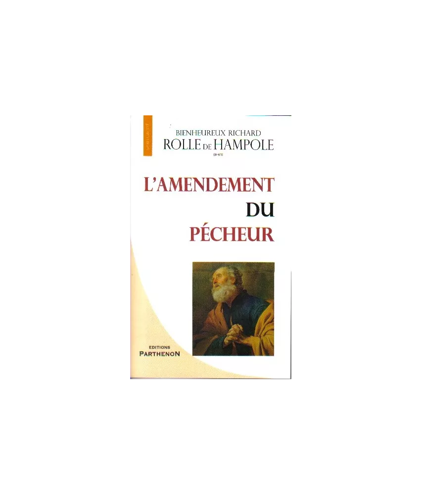 L'amendement du pécheur