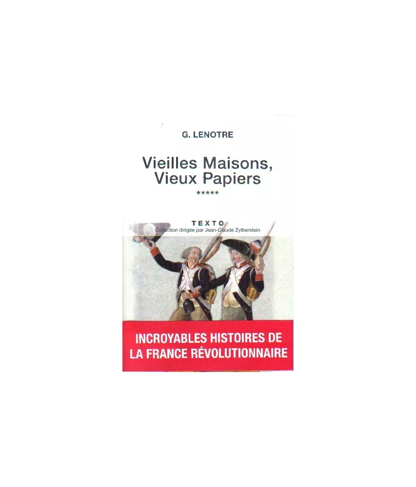 Vieilles maisons vieux papiers tome 5
