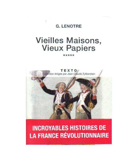 Vieilles maisons vieux papiers tome 5