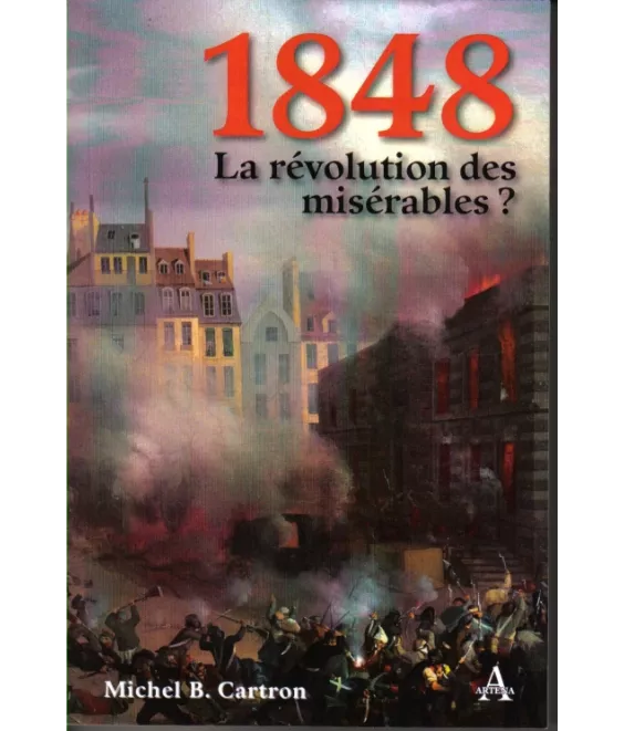 1848 La révolution des misérables ?