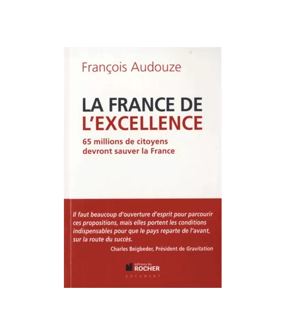 La France de l'excellence