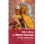 Notre Dame du Mont-Carmel et son scapulaire