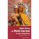 Notre Dame du Mont Carmel et son scapulaire