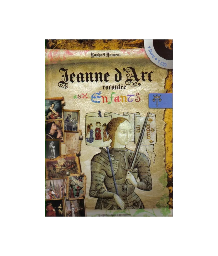 Jeanne d'Arc racontée aux enfants