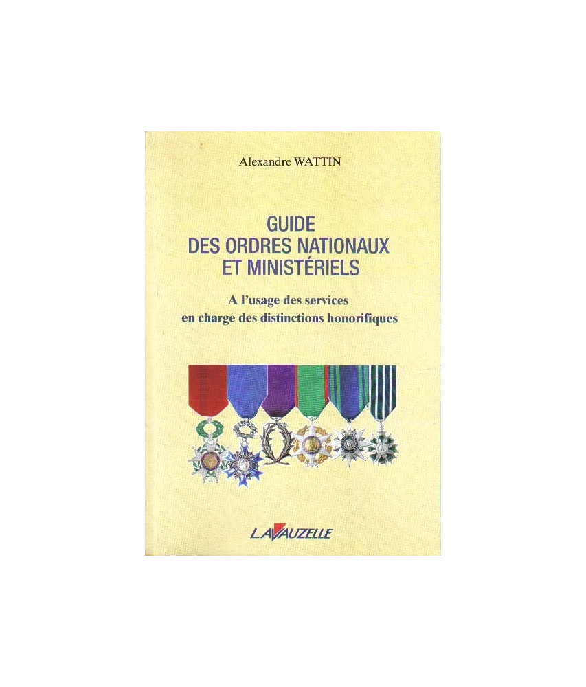 Guide des ordres nationaux et ministériels