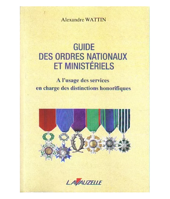 Guide des ordres nationaux et ministériels