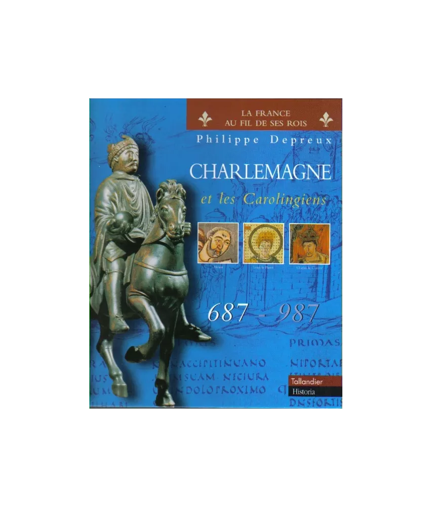 Charlemagne et les carolingiens