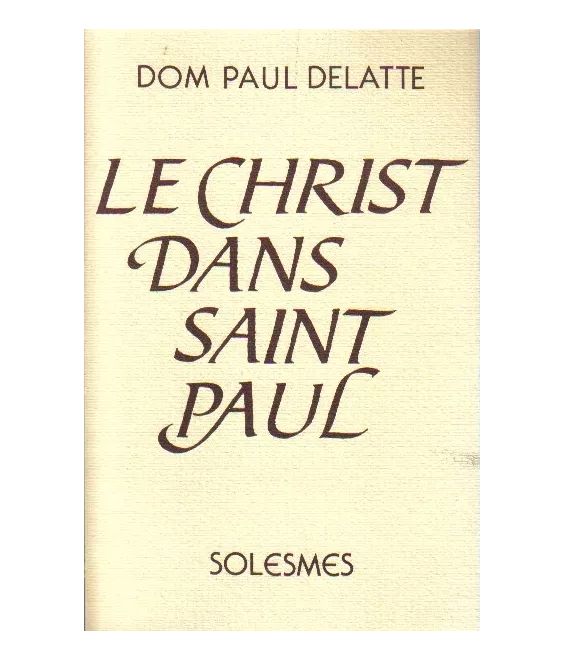 Le Christ dans saint Paul